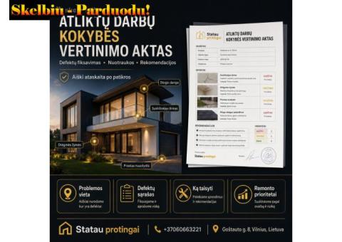 ATLIKTŲ DARBŲ KOKYBĖS VERTINIMO AKTAS