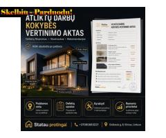 ATLIKTŲ DARBŲ KOKYBĖS VERTINIMO AKTAS