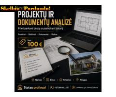 PROJEKTŲ IR DOKUMENTŲ ANALIZĖ PRIEŠ PERKANT BŪSTĄ