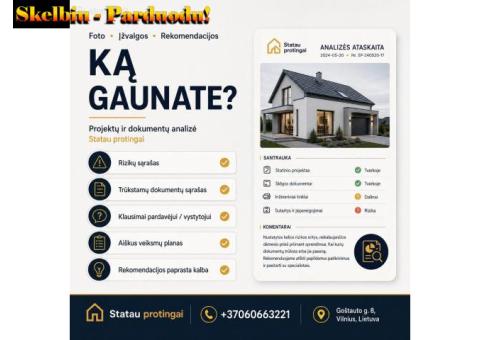 PROJEKTŲ IR DOKUMENTŲ ANALIZĖ PRIEŠ PERKANT BŪSTĄ